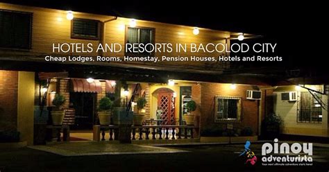 BACOLOD HOTELS: Cheap Lodges, Rooms, .